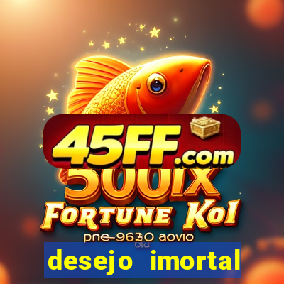 desejo imortal cifra simplificada gusttavo lima